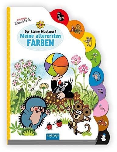 Trötsch Der kleine Maulwurf Pappenbuch mit Register Meine allerersten Farben: Entdeckerbuch Beschäftigungsbuch Spielbuch Bilderbuch