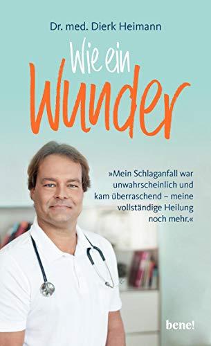 Wie ein Wunder: Mein Schlaganfall war unwahrscheinlich und kam überraschend – meine vollständige Heilung noch mehr