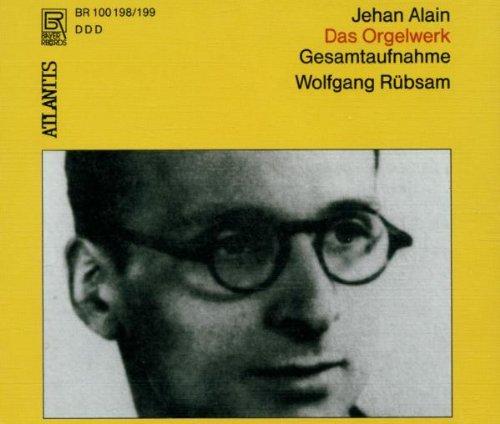 Jehan Alain - Das Orgelwerk - Gesamtaufnahme