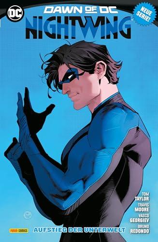 Nightwing: Bd. 1 (4. Serie): Aufstieg der Unterwelt