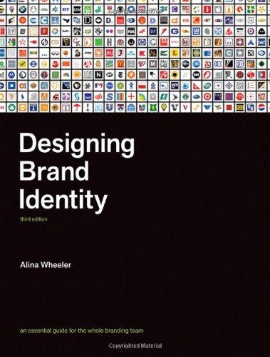 Designing Brand Identity: An Essential Guide for the Whole Branding Team