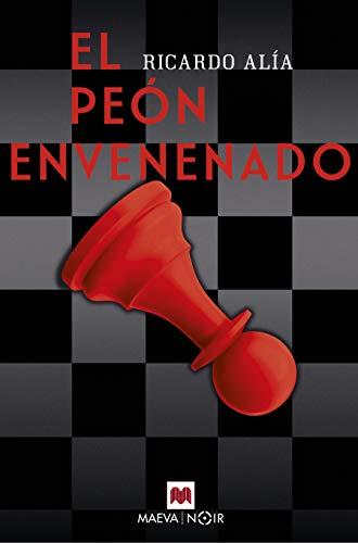 El peón envenenado (MAEVA noir)