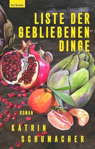 Liste der gebliebenen Dinge: Roman