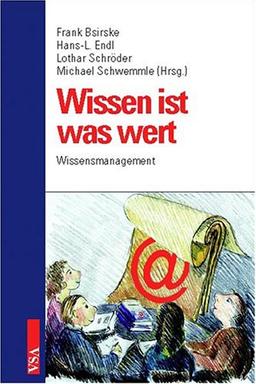 Wissen ist was wert: Wissensmanagement