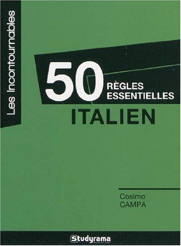 50 règles essentielles italien