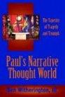 Paul's Narrative Thought World