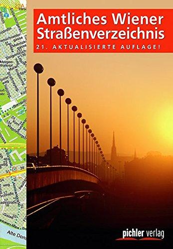 Amtliches Wiener Straßenverzeichnis: 21.Auflage