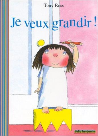 Je veux grandir !