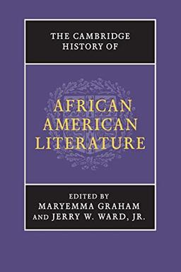 The Cambridge History of African American Literature