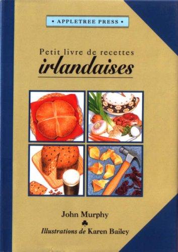 Petit Livre de Cuisine Irlandaise (International little cookbooks)