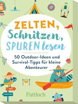 Zelten, Schnitzen, Spuren lesen: 50 Outdoor-Ideen und Survival-Tipps für kleine Abenteurer | Für kleine Campingfans ab 8 Jahren (Kartensets für Kinder)