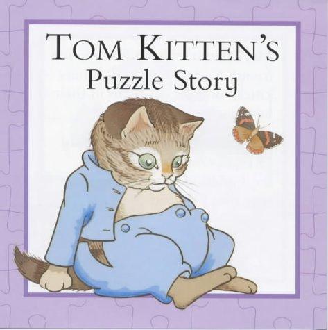 Tom Kitten's Puzzle Story (The World of Peter Rabbit and Friends)