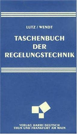 Taschenbuch der Regelungstechnik