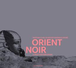 Orient Noir-a West-Eastern Divan