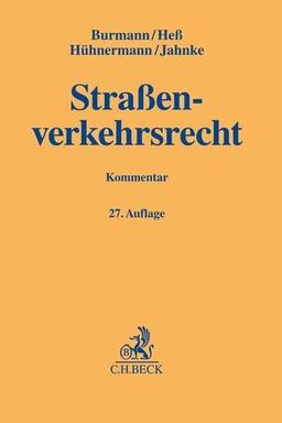 Straßenverkehrsrecht: mit StVO nebst CsgG und eKFV, dem StVG, den wichtigsten Vorschriften der StVZO und der FeV, dem Verkehrsstraf- und Ordnungswidrigkeitenrecht, dem Schadensersatzrecht des BGB, Zivilprozessrecht und Versicherungsrecht, der Bußgeldkatal