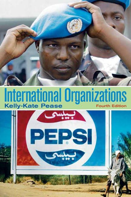 International Organizations: Perspectives on Governance in the Twenty-First Century: Perspectives on Global Governance: United States Edition