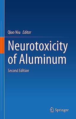 Neurotoxicity of Aluminum