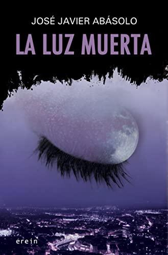 La luz muerta (Cosecha roja, Band 6)