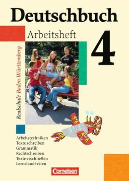 Deutschbuch - Realschule Baden-Württemberg: Band 4: 8. Schuljahr - Arbeitsheft mit Lösungen: Arbeitstechniken. Texte schreiben. Grammatik. Rechtschreiben. Lesetraining. Lernstand testen