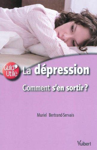 La dépression : comment s'en sortir ?