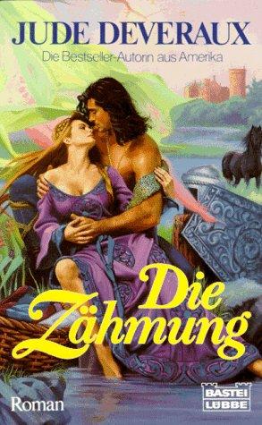 Die Zähmung. Roman.