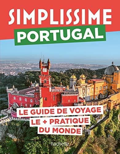 Simplissime : Portugal : le guide de voyage le + pratique du monde