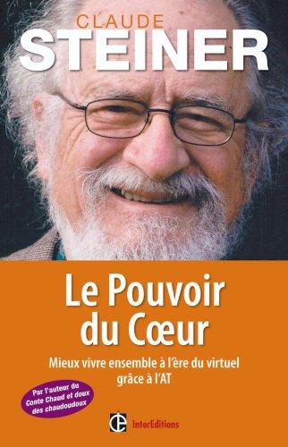 Le pouvoir du coeur : mieux vivre ensemble à l'ère du virtuel grâce à l'AT