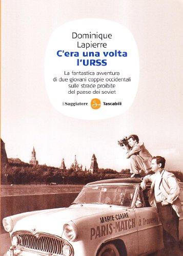 C'era una volta l'URSS (Saggi. Tascabili)