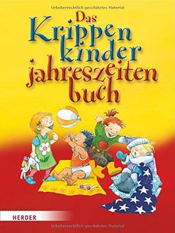 Das Krippenkinderjahreszeitenbuch