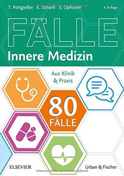 80 Fälle Innere Medizin: Aus Klinik und Praxis