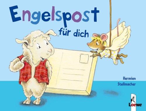 Engelspost für dich (Pappbilderbuch mit Klettverschluss und beschreibbarem Adressfeld)