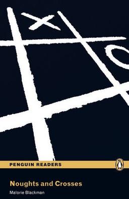 Noughts and Crosses: Level 3 (Penguin Readers (Graded Readers))