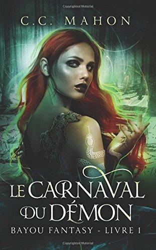 Le Carnaval du Demon (Bayou Fantasy)