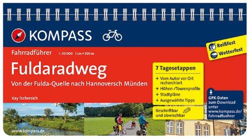 Fuldaradweg, Von der Fulda-Quelle nach Hannoversch Münden: Fahrradführer mit Top-Routenkarten im optimalen Maßstab.