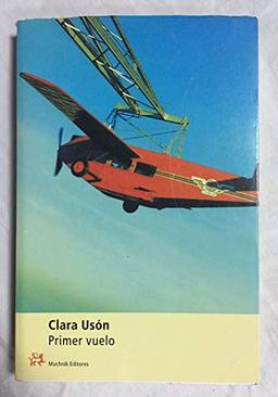 Primer vuelo (MODERNOS Y CLÁSICOS, Band 125)