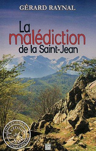 La malédiction de la Saint-Jean