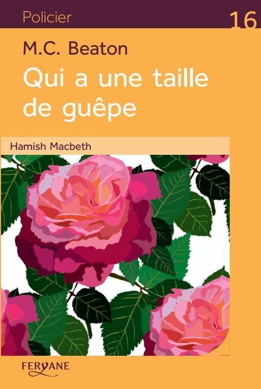 Hamish MacBeth. Vol. 4. Qui a une taille de guêpe