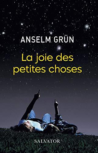 La joie des petites choses