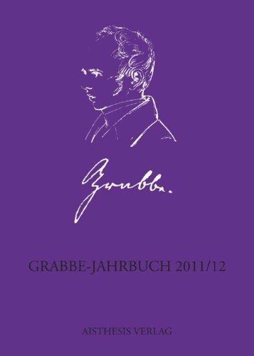 Grabbe-Jahrbuch 2011/12: 30./31. Jahrgang