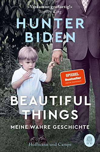 Beautiful Things: Meine wahre Geschichte (Deutsche Ausgabe)