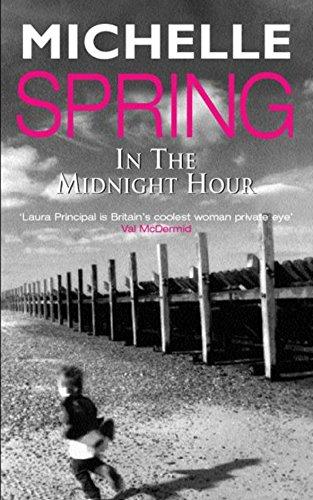 In The Midnight Hour (A Laura Principal investigation)