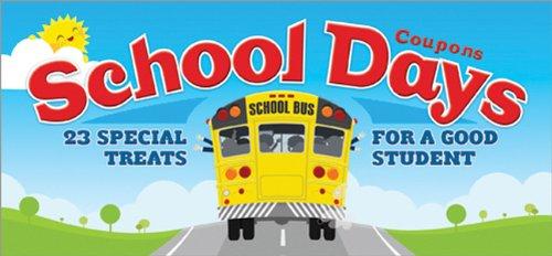 School Days Coupons: 23 Special Treats for a Good Student