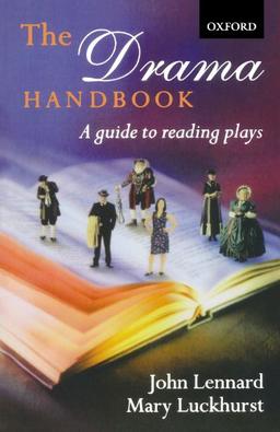 The Drama Handbook: A Guide to Reading Plays