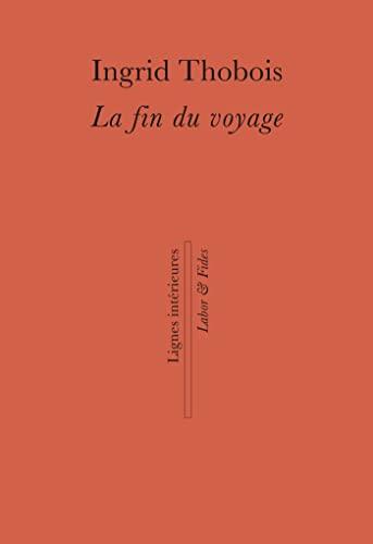 La fin du voyage