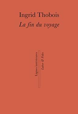 La fin du voyage