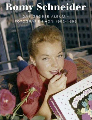 Romy Schneider - Das große Album