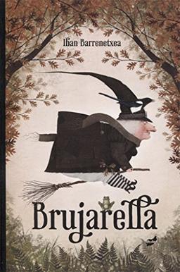 Brujarella (Narrativa ilustrada)