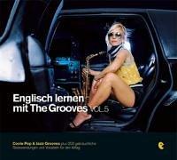 Englisch lernen mit The Grooves Vol.5, 1 Audio-CD