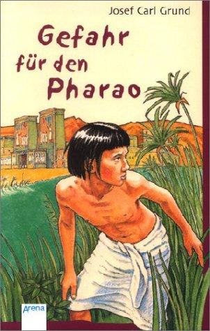 Gefahr für den Pharao.