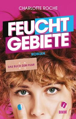 Feuchtgebiete. Filmausgabe: Ungekürzte Filmausgabe